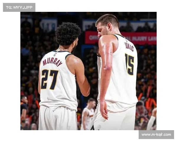 公牛客场挑战掘金，约基奇率队冲击八连胜