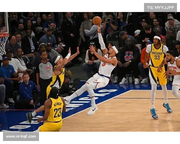 尼克斯步行者对决，布伦森率东部第二迎战垫底球队